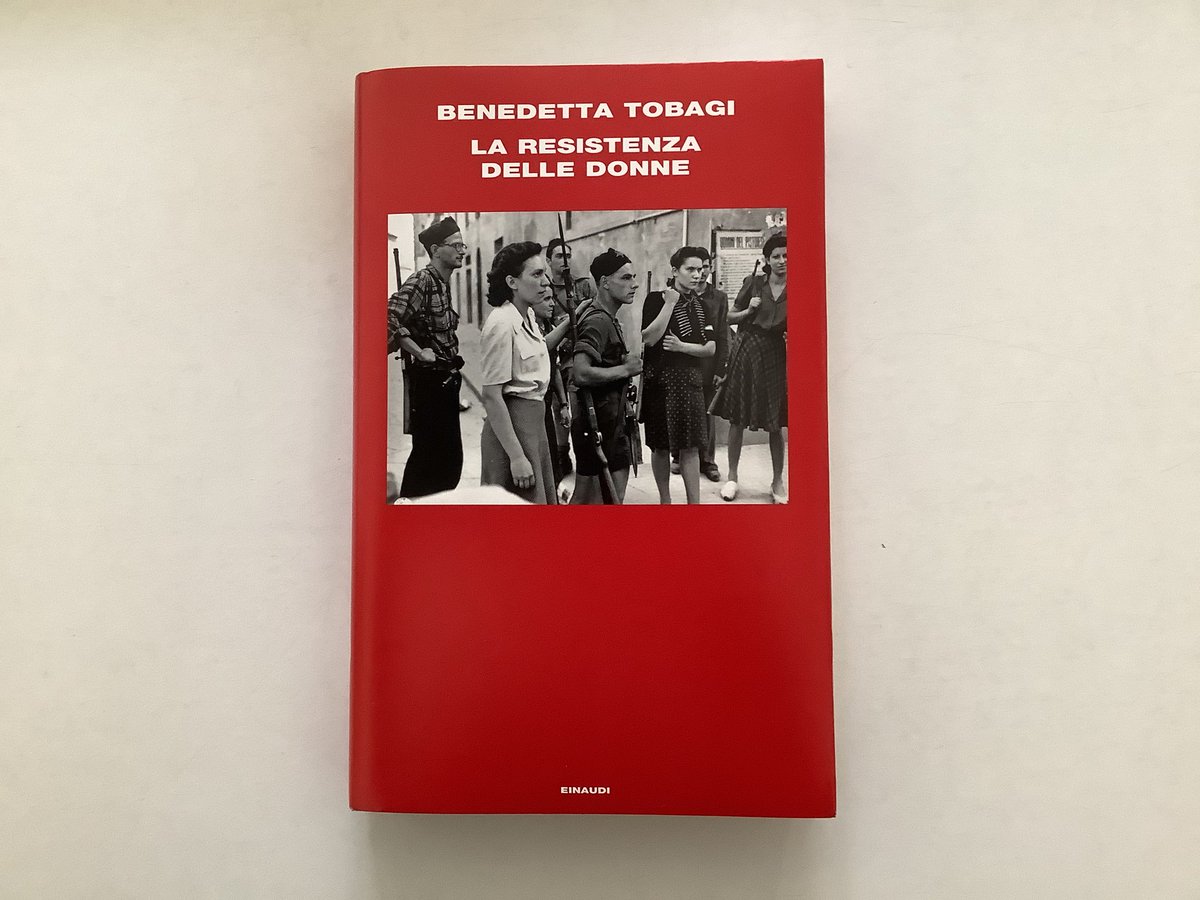 RECENSIONE. Benetta Tobagi, La Resistenza delle donne, Einaudi